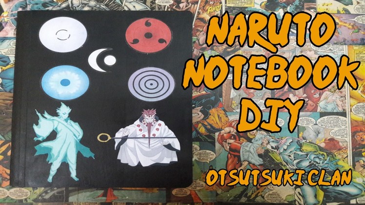 Naruto Notebook DIY | Back To School | Otsutsuki Clan Inspired