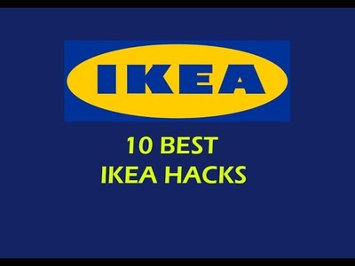 10 Best Ikea Hacks DIY 4K 2017