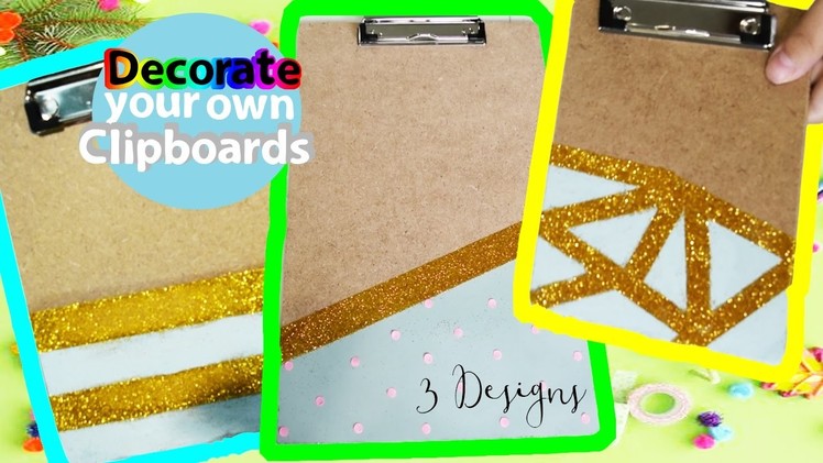 3 DIY Clipboard Designs