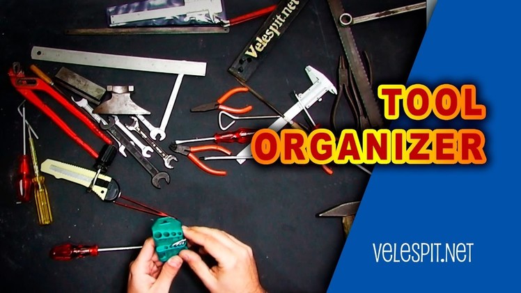 Best Tool Organizer Ever | Simple DIY project for workshops