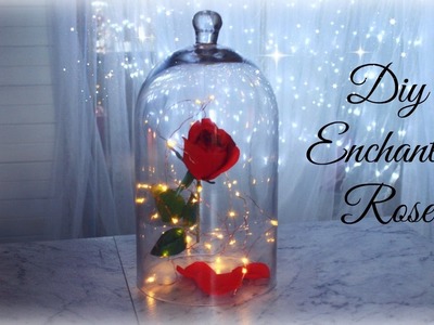 DIY Enchanted Rose | Beauty And The Beast