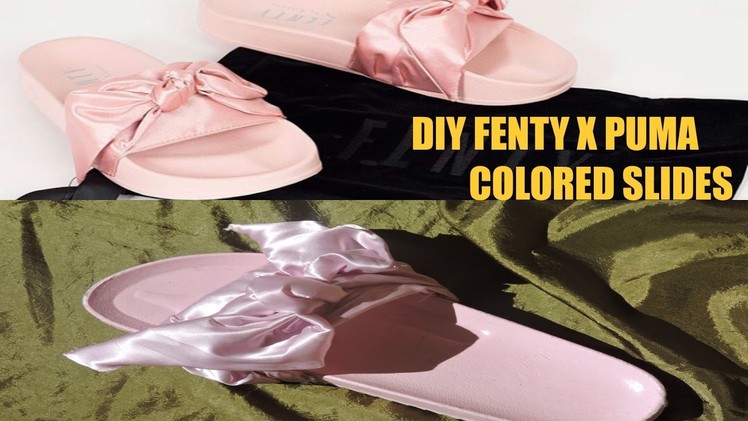 DIY Fenty X Puma Bow Slides (Pink or Olive)