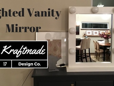 DIY Lighted Vanity Mirror - Kraftmade