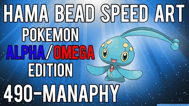 Hama Bead Speed Art | Pokemon | Alpha.Omega | Timelapse | 490 - Manaphy