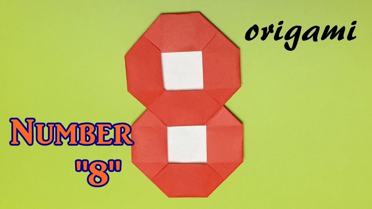 How to make paper number "8" | origami number "8" tutorial easy