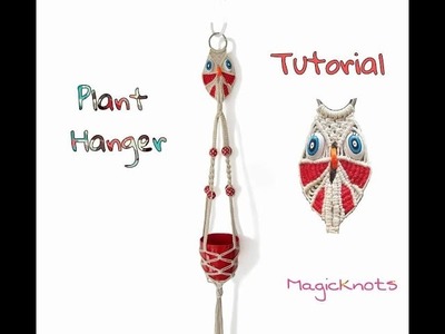 Macrame Owl Plant Hanger ♥ Tutorial ♥