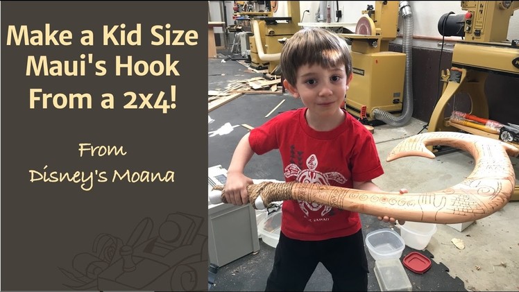 Make a Kid Size Maui's Hook From a 2x4 (Tutorial) - Disney's Moana