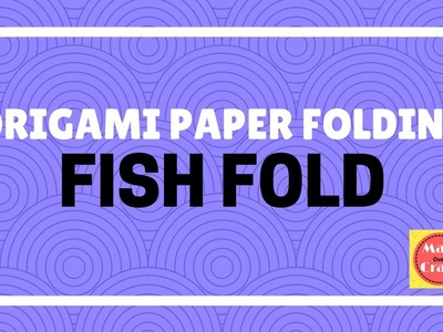 Paper Origami Paper Folding Fish Fold Mad Over Craft