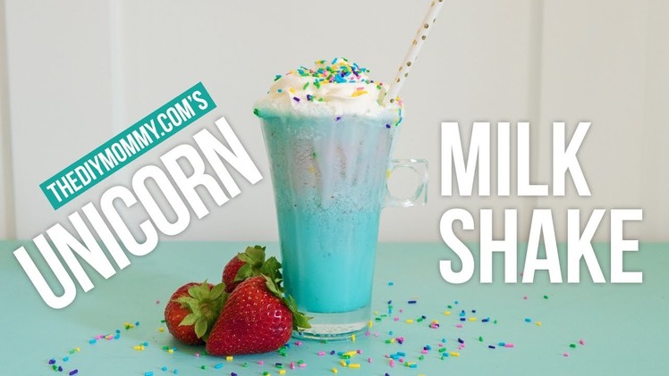 Recipe | DIY Unicorn Milkshake Drink