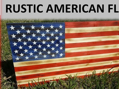 Rustic Charred American Flag - DIY