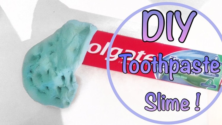 DIY Toothpaste Slime | No Glue, Borax, Laundry Detergent, Liquid Starch+ | Extramo
