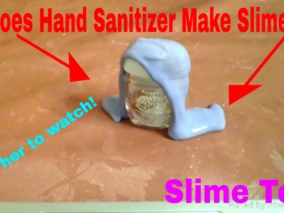 Does Hand Sanitizer Make Slime?