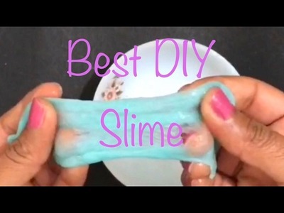 How to Make Best Slime Without Borax