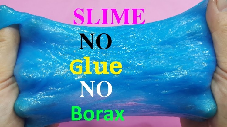 How To Make Slime Without Glue ! Easy