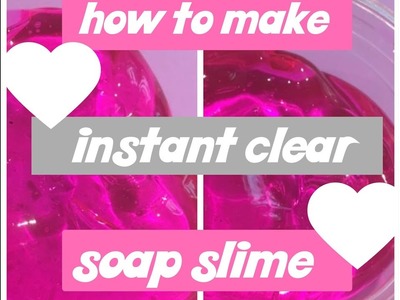 Instant Clear Slime One Ingredient
