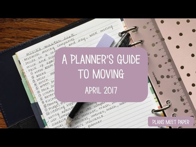 A Planner's Guide to Moving