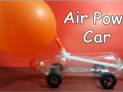 Baloon Power Air Craft Car - Baloon Power Car