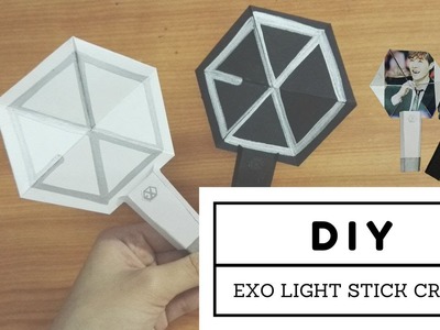 DIY EXO Light Stick Craft ✩