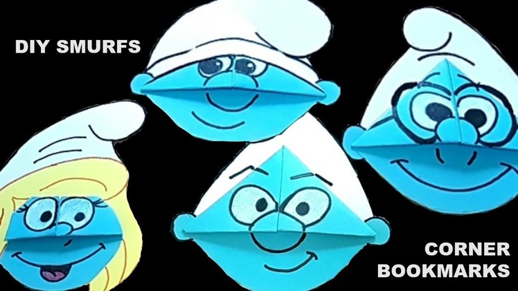DIY Smurfs - Brainy, Hefty, Clumsy & Smurfette corner bookmarks