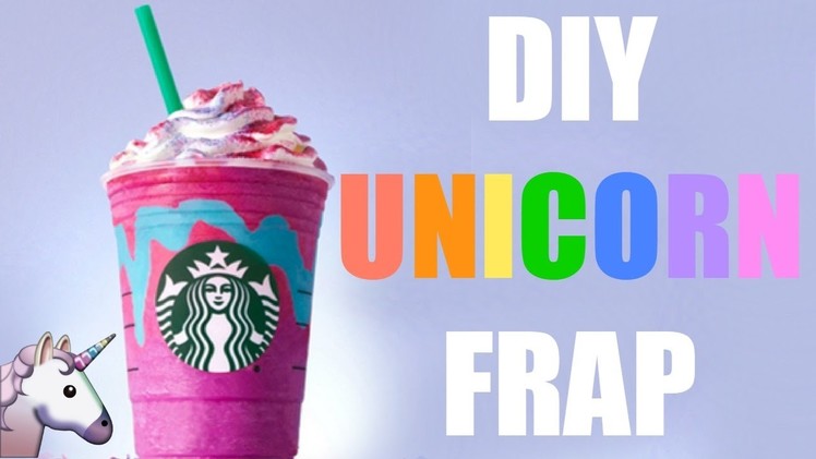 DIY Starbucks Unicorn Frappuccino! | How to make a unicorn frap! | Unicorn Frappuccino Recipe