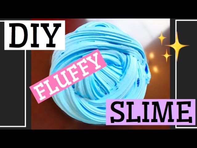 EASY DIY FLUFFY SLIME! (SUPER FLUFFY)