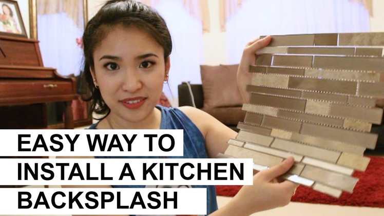 Easy Way to Install a Kitchen Backsplash DIY