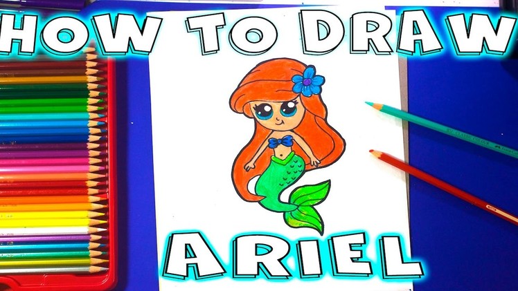 How to Draw Ariel from the Little Mermaid Easy