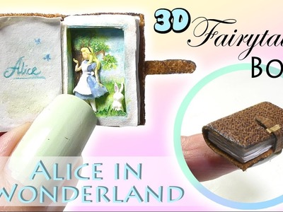 Mini Fairytale Book Tutorial. DIY 3D Alice In Wonderland Miniature Book