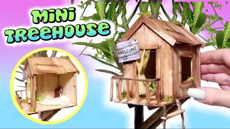 Mini Treehouse Tutorial. DIY Miniature Doll Playhouse