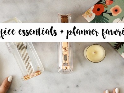Office Essentials + Favorite Planner Supplies