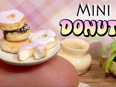 Simple Mini Donuts Tutorial. DIY Miniature Food