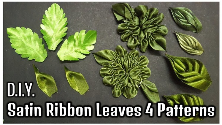 D.I.Y. Satin Ribbon Leaves | 4 Patterns | MyInDulzens