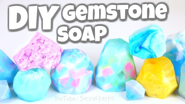 DIY Gemstone Soap - Easy Melt & Pour Soap Making How To - SoCraftastic