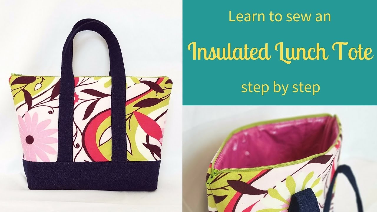 DIY Insulated Lunch Tote