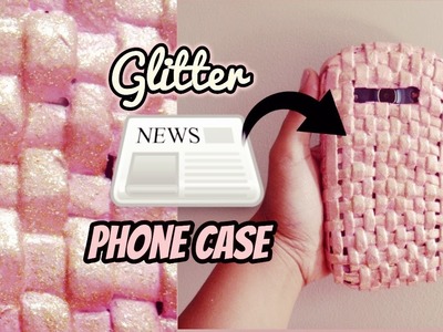 DIY Woven Newspaper Phone Case * How to Make a Phone Case Out of Newspaper & Cardboard