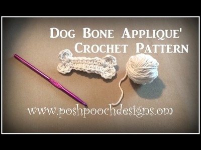 Dog Bone Applique Crochet Pattern