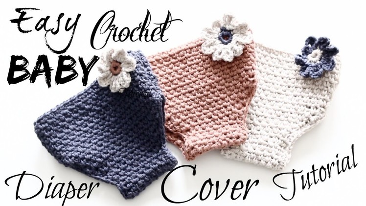Easy Adorable Crochet Baby Diaper Cover Tutorial