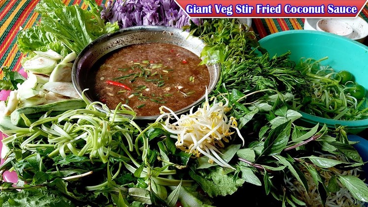 Giant Vegetables Stir Fried Coconut Sauce, How to cooking Khmer Food, Yummy Yummy