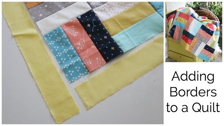 How to Add a Border to a Quilt Top
