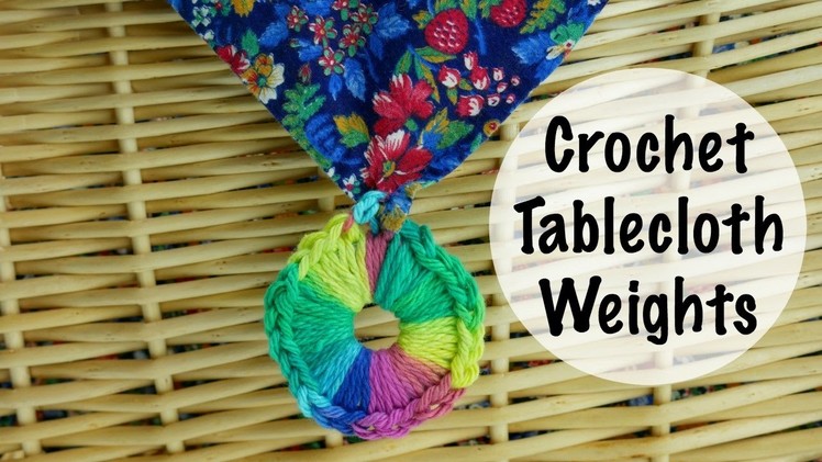 How To Crochet Tablecloth Weights, Episode 412