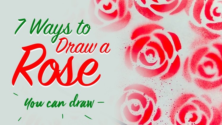How to Draw a Rose | 7 Ways to Draw a Rose Step by Step