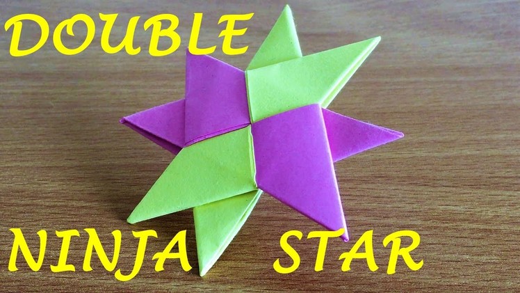 How To Make a Double Ninja Star Shuriken Origami (11" x 8.5" paper size)