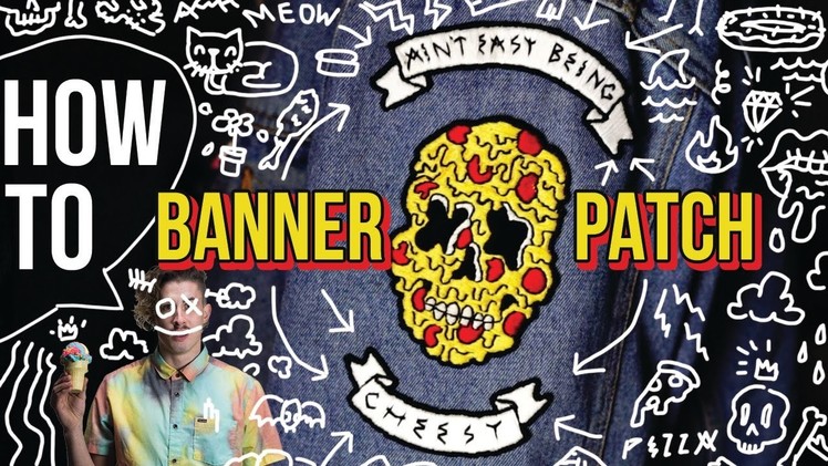 How To Make a patch - Banner and Text