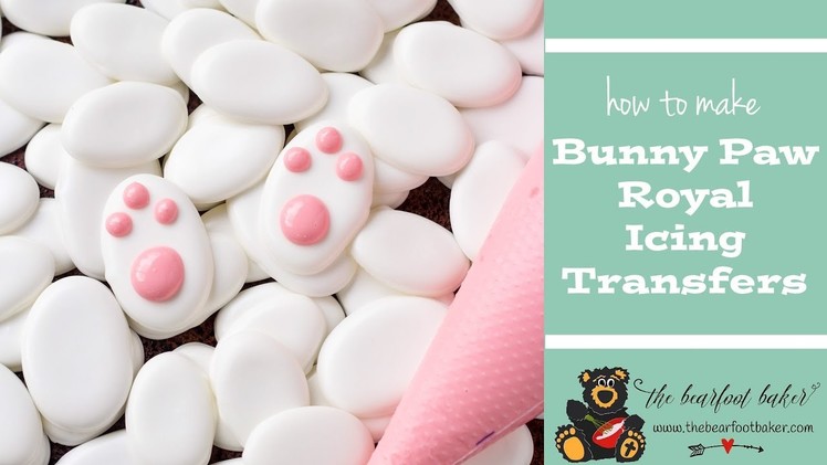 How to Make Bunny Paw Royal Icing Transfers