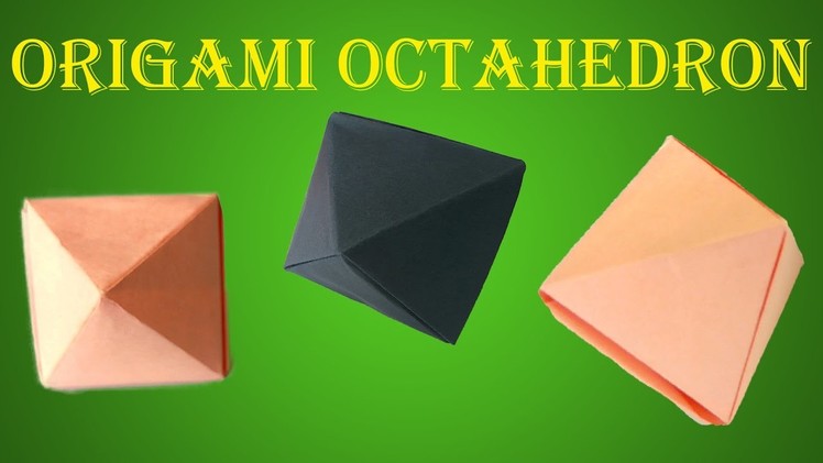 How To Make Origami Seamless Octahedron