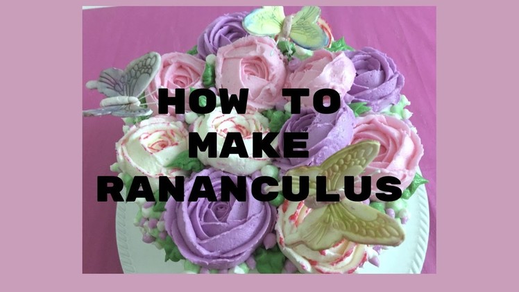 How to Make Rananculus