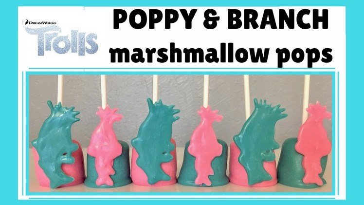 How to Make Trolls (Poppy & Branch) Marshmallow Pops
