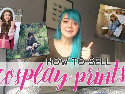 How to Sell Cosplay Prints [A Beginner's Guide]