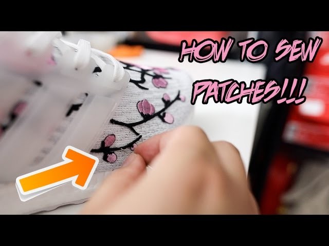 HOW TO SEW CUSTOM PATCHES ON SNEAKERS TUTORIAL!!! (REALLY EASY)