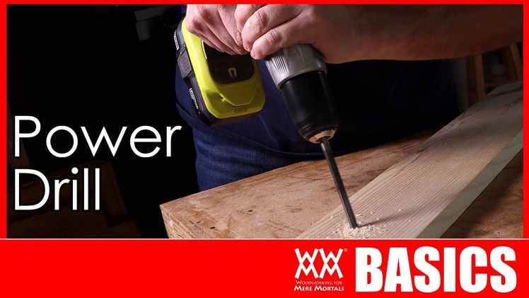 How to Use a Power Drill and Impact Driver | WOODWORKING BASICS